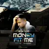 Syno - Money Fit Me - Single